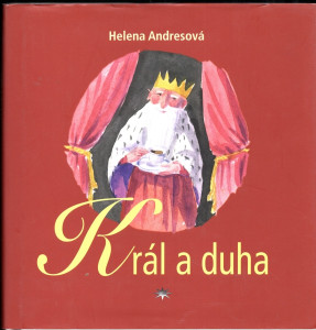 Král a duha