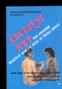 Sexuální hry pro znuděné manžele aneb I v sexu je třeba změny