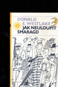 Jak neuloupit smaragd