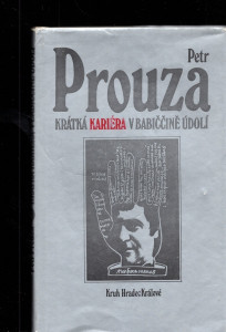 Krátká kariéra v Babiččině Údolí
