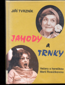 Jahody a trnky