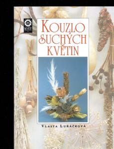Kouzlo suchých květin
