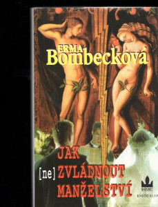 Jak ne zvládnout manželství