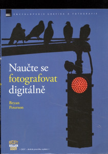 Naučte se fotografovat digitálně