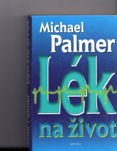 Lék na život