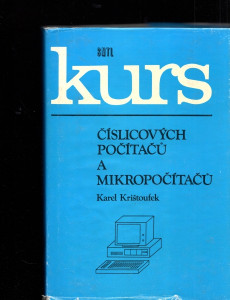 Kurs - číslicových počítačů a mikropočítačů