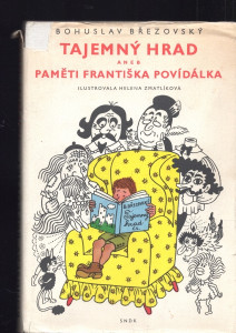 Tajemný hrad aneb Paměti Františka Povídálka