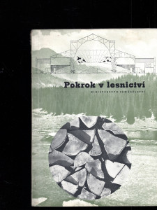 Pokrok v lesnictví