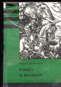 Pouští a pralesem