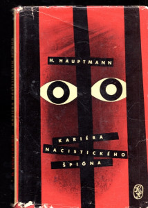 Kariéra nacistického špióna