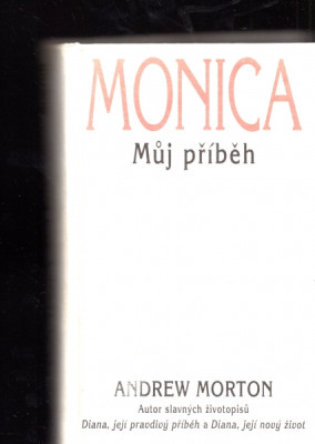 Monica - Můj příběh
