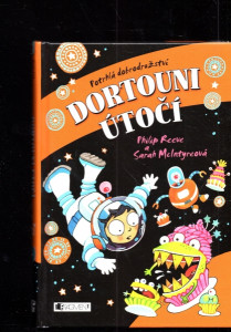 Dortouni útočí