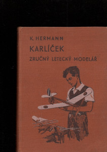 Karlíček - zručný letecký modelář