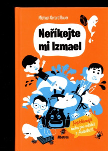Neříkejte mi Izmael