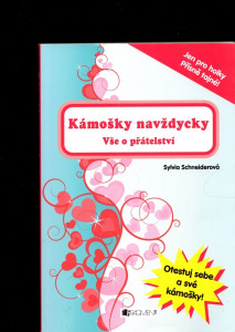 Kámošky navždycky - Vše o přátelství