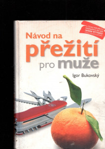 Návod na přežití pro muže