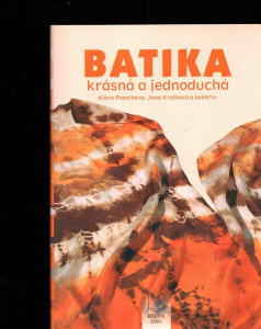 Batika krásná a jednoduchá