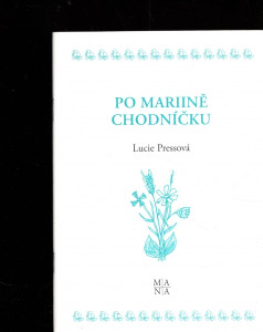 Po Mariině chodníčku