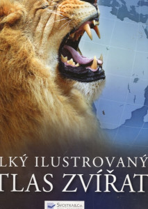 Velký ilustrovaný atlas zvířat