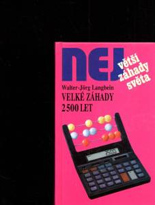 Velké záhady 2500 let