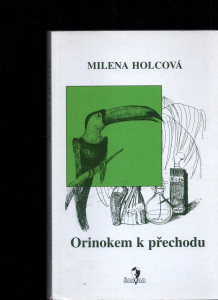 Orinokem k přechodu