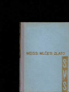 Mlčeti zlato