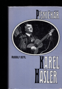 Písničkář Karel Hašler