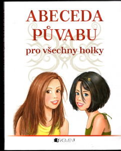 Abeceda půvabu pro všechny holky