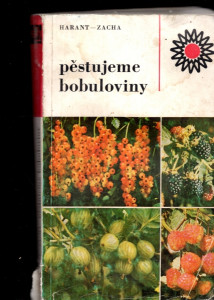 Pěstujeme bobuloviny
