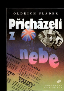 Přicházeli z nebe