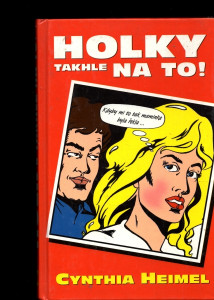 Holky takhle na to !