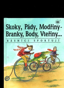 Skoky, pády, modřiny - Branky, body, vteřiny básníci sportují