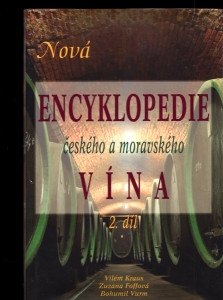 Nová encyklopedie českého a moravského vína 2.díl