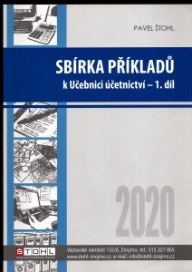 Sbírka příkladů k Učebnici účetnictví - 1. díl