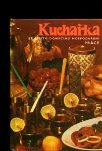 Kuchařka ze sešitů domácího hospodaření