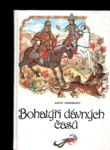 Bohatýři dávných časů