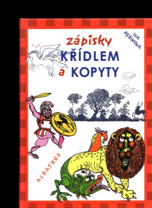 Zápisky křídlem a kopyty