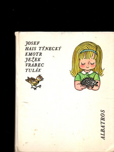 Kmotr ježek, Vrabec tulák