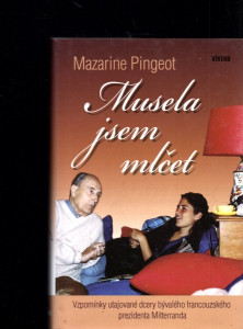 Musela jsem mlčet
