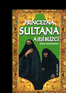 Princezna Sultana a její blízcí