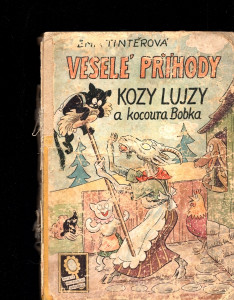 Veselé příhody kozy Lujzy a kocoura Bobka