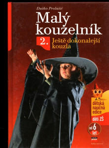  Malý kouzelník 2. ještě dokonalejší kouzla