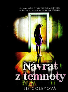 Návrat z temnoty
