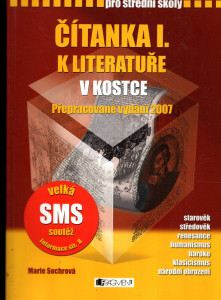 Čítanka I. k literatuře v kostce pro SŠ