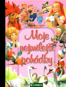 Moje nejmilejší pohádky