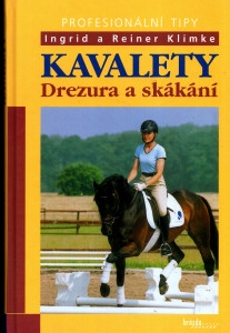 Kavalety - Drezura a skákání
