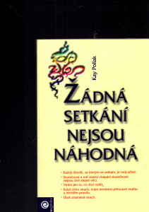 Žádná setkání nejsou náhodná