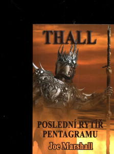 Thall - Poslední rytíř Pentagramu