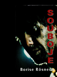 Souboje Borise Rösnera