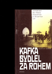Kafka bydlel za rohem